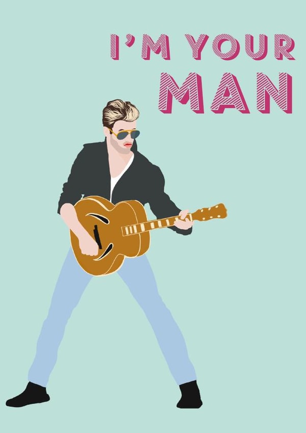 I'm Your Man George Michael Blue Birthday created by Betsy Benn