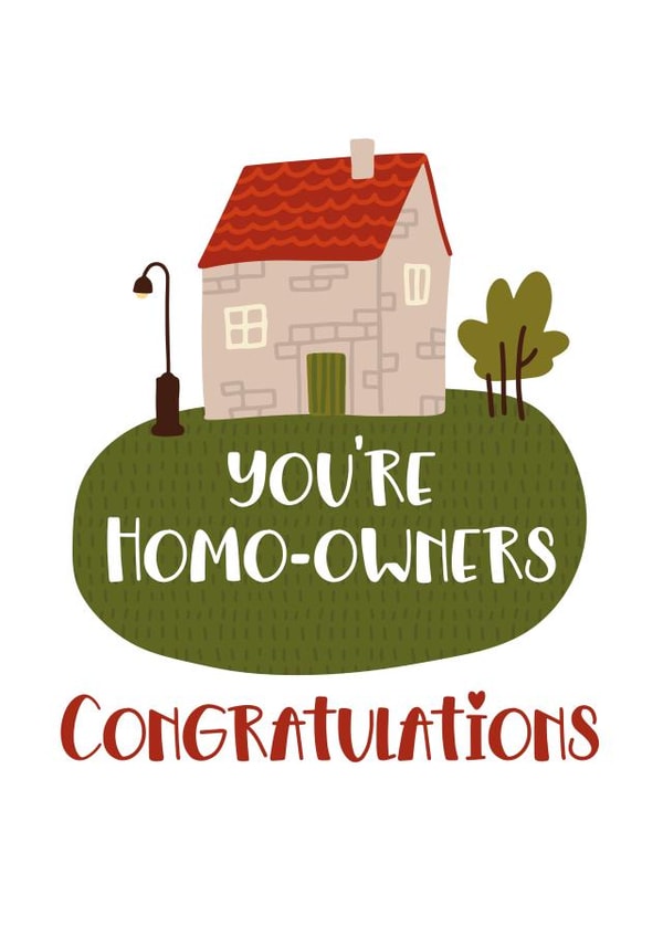 New home card for the joint mortgage lenders. created by Superlush Cards