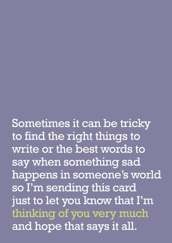 Thinking Of You Very Much - Sympathy Card - Card For Loss - Card For Grief created by The Right Lines