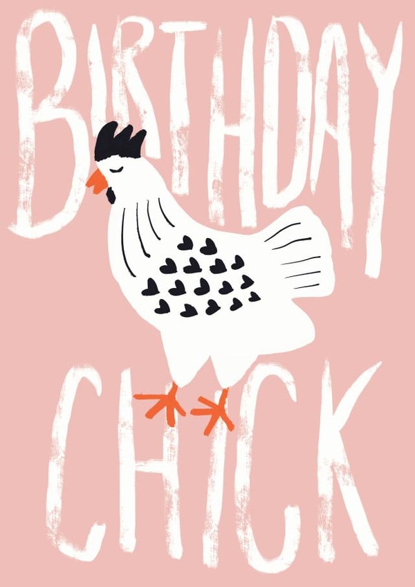 Birthday Chick Card For Her created by Sweetlove Press
