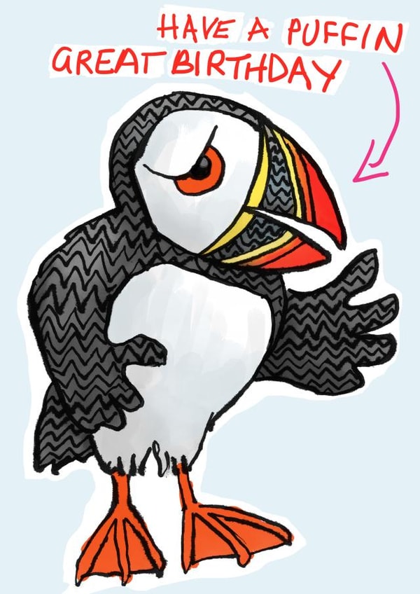 Puffin great birthday card created by Bizzare Triangle Love