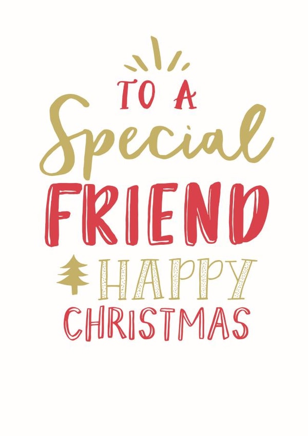 To a Special Friend Happy Christmas created by Katie Phythian Design