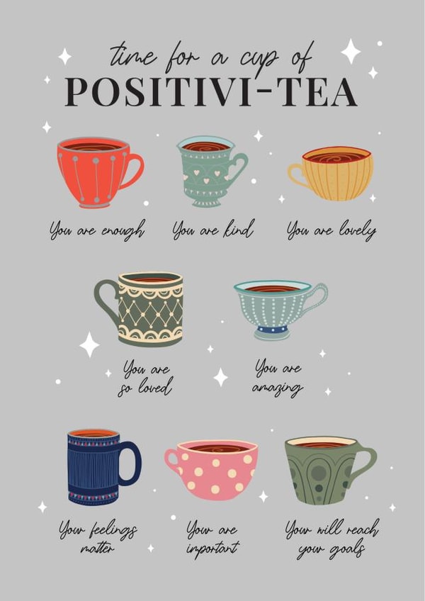 Time For A Cup Of Positivitea, Motivational Card, Affirmations created by Curious Print Studio