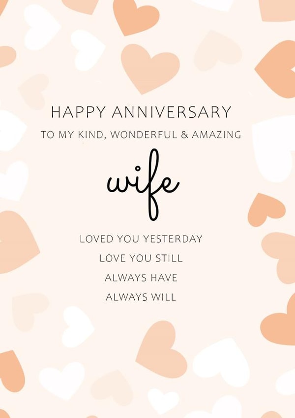 Cute Anniversary Card - Wife - Happy Anniversary To My Kind Wonderful & Amazing Wife created by PMPrinted