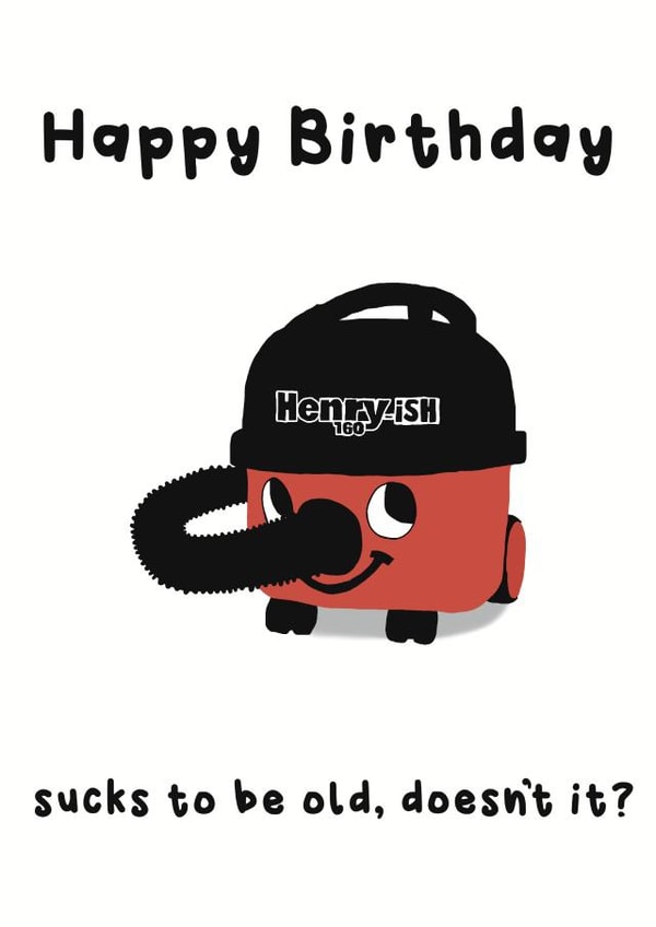 Henry Hoover birthday card created by Zoë Nash