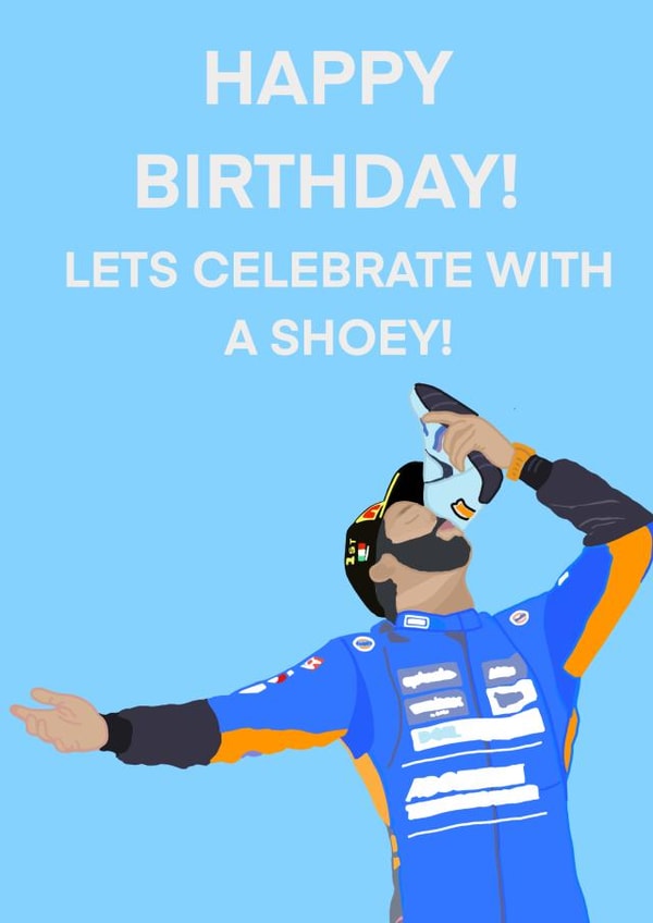 Daniel Ricciardo Shoey Birthday Card created by K.S Prints & Designs