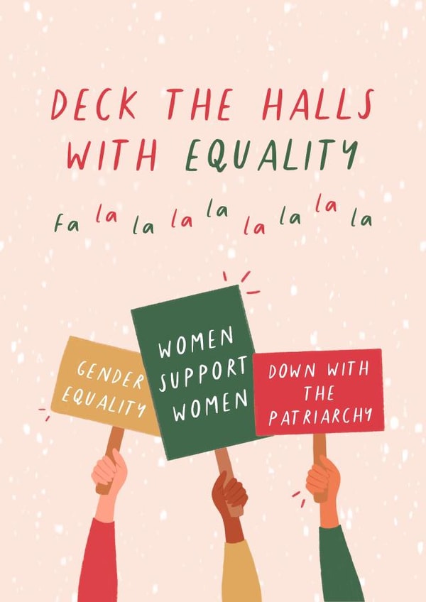 'Deck The Halls With Equality' Feminist Christmas Card created by Flourish Paperworks