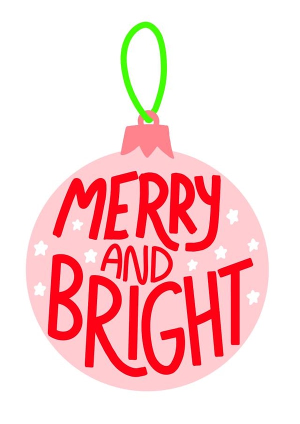 Merry and bright pink bauble christmas card  created by EmilyKateCo