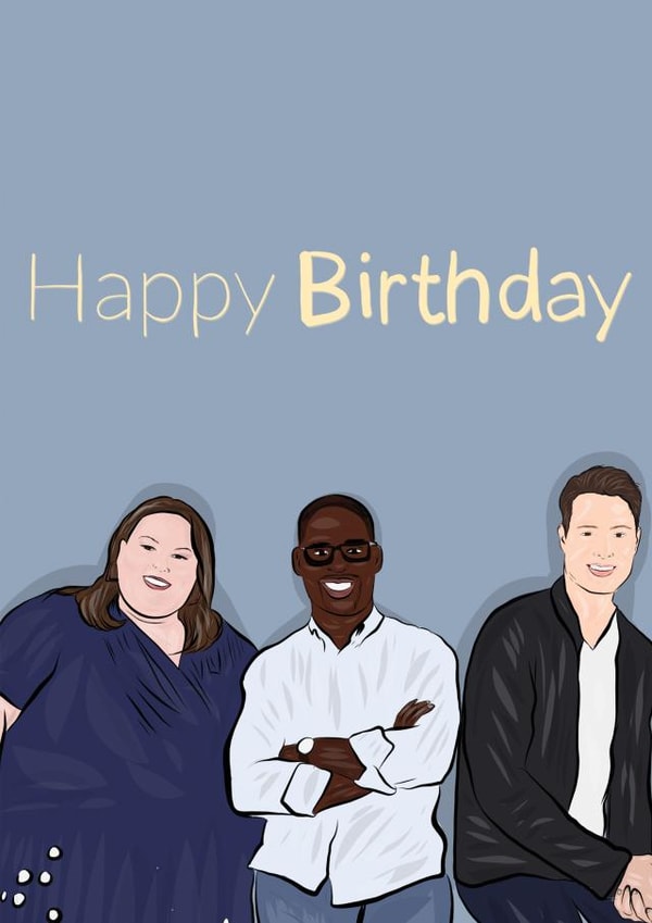 This Is Us Birthday Card  created by Purrygood