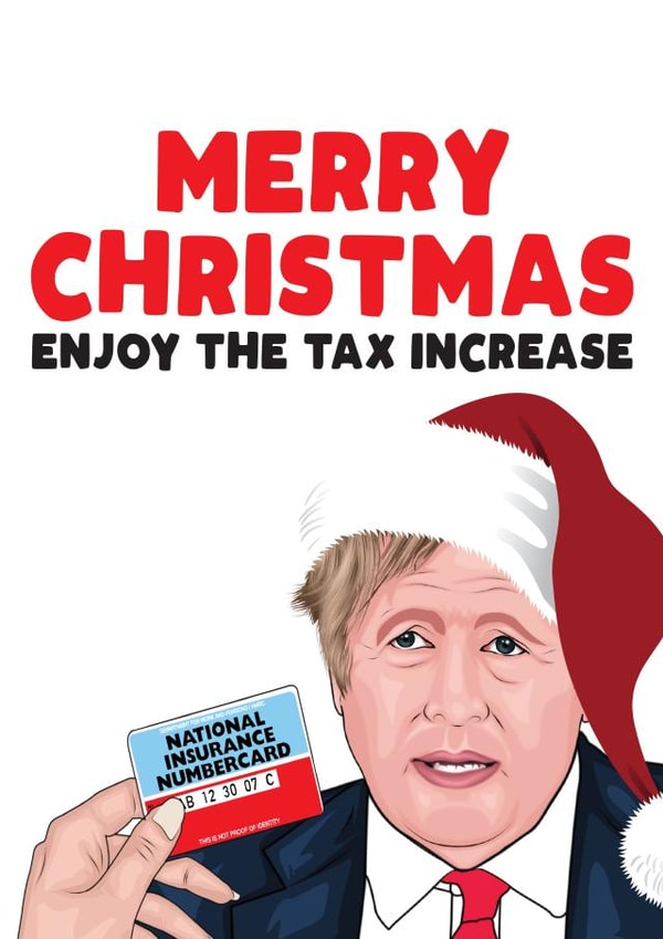 Boris National Insurance Tax Christmas Card created by Filthy Sentiments