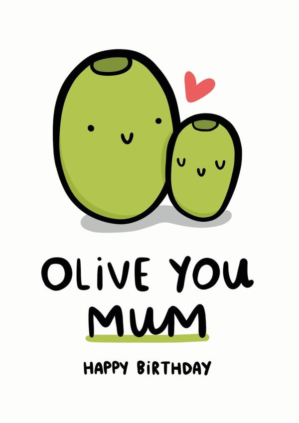 Olive You Mum Card created by Arrow Gift Co