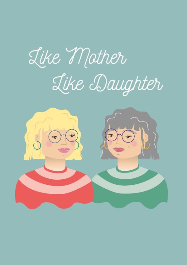 Like Mother, Like Daughter created by Popsie Cards