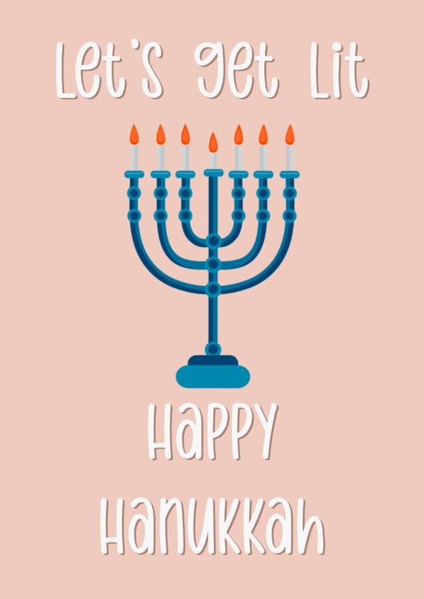 Let’s get lit funny happy Hanukkah card created by The Girl Next Draw Cards