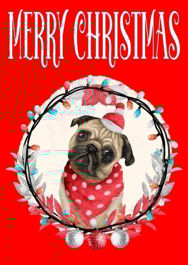 Pug Christmas Card created by CardandFast
