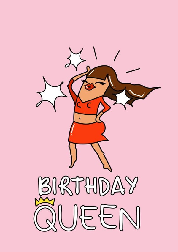 Pink Birthday queen greeting card created by Lena Lapina