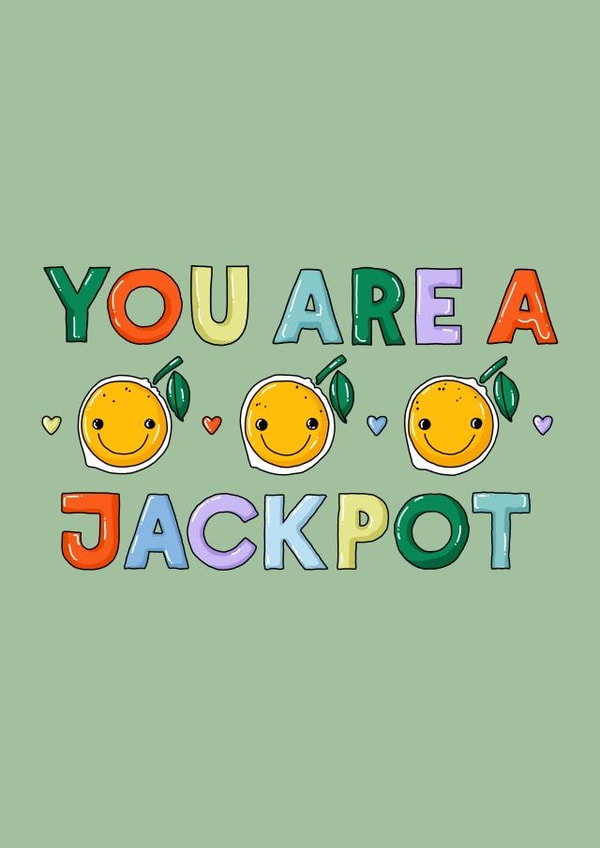 Jackpot illustrated greeting card for a friend created by Lena Lapina