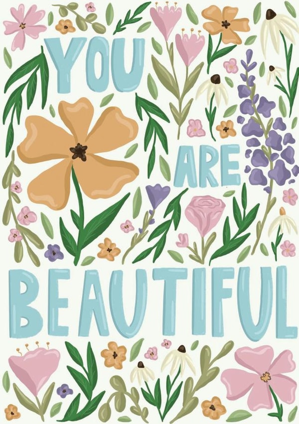 You Are Beautiful  created by Creative Dragon01