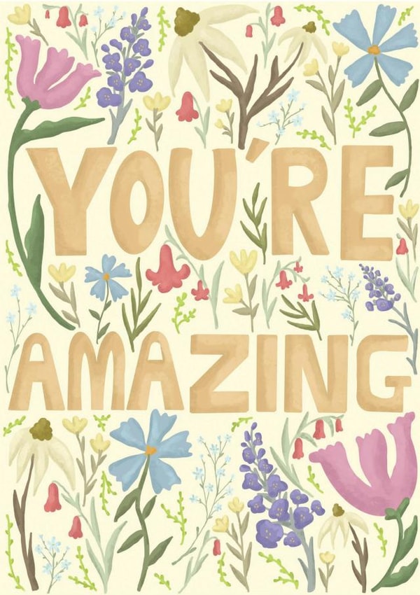 You're Amazing created by Creative Dragon01