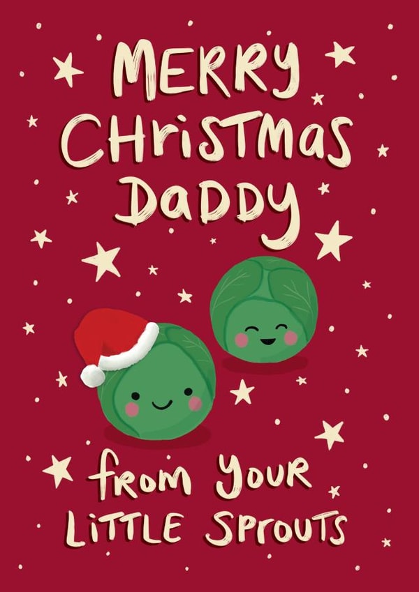 Sprouts - Cute - Love - Merry Christmas Daddy - Daddy - Stars - From your Little Sprouts - From the Kids - Christmas Card created by Tilly Bean Loves
