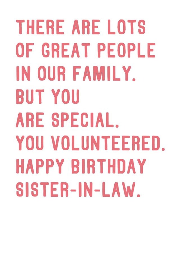 Funny Birthday Card For Sister-in-Law created by SixElevenCreations
