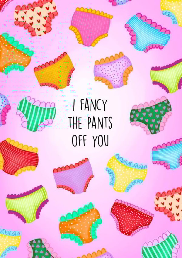 I fancy the Pants off you 1000 created by Poppy & Mabel 