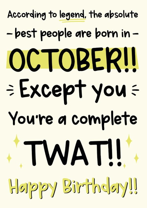 Funny October Birthday Card - Twat created by The Laughing Sloth