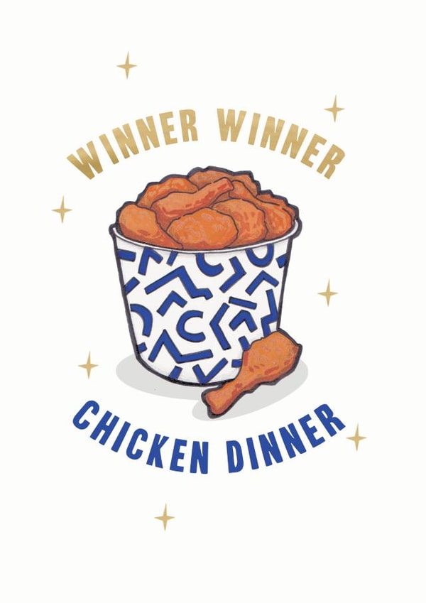Winner Winner Chicken Dinner Well done card created by Dan Bang Studio