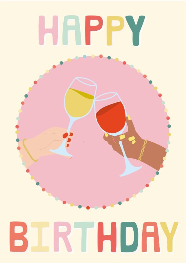 Happy Birthday Wine Friend created by Boris and the Bean