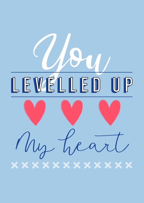 You Levelled up my heart Valentines Anniversary Card created by Harriet Alice Fox