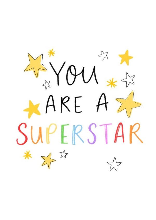 You superstar! created by Leah Alefounder Illustrations