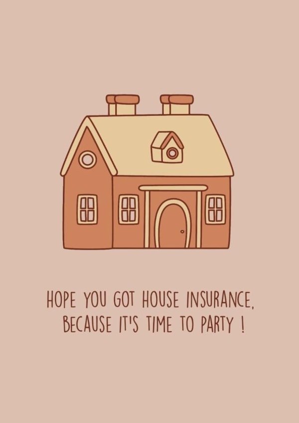 Funny New home Card 1000 created by Highgrove Cards