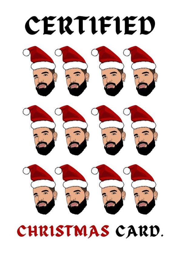 Drake Certified Christmas card created by Keepseyshop