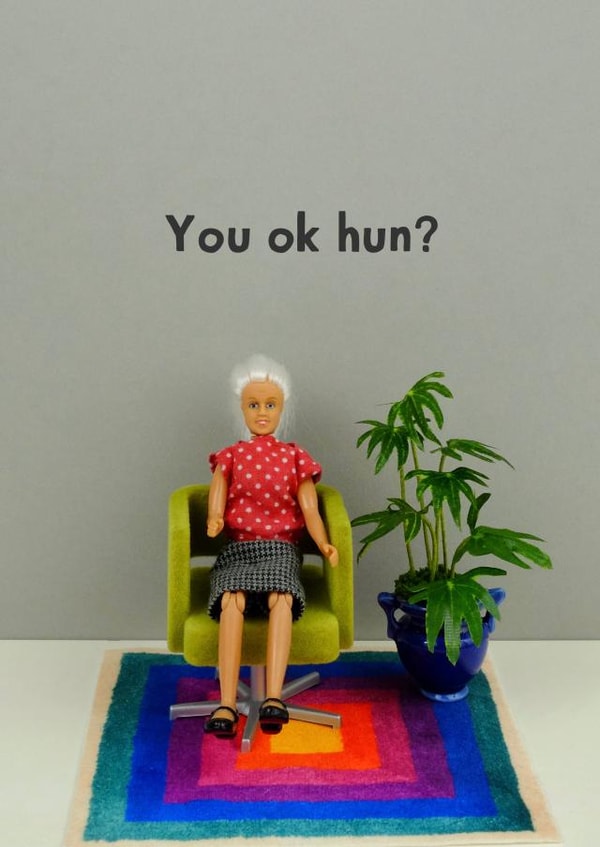 You ok hun? created by Bold & Bright Cards