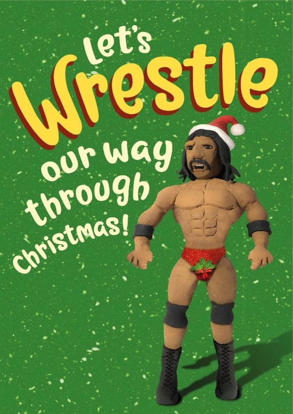 Funny wrestler Christmas card, the struggle of Christmas! created by The Supermodels