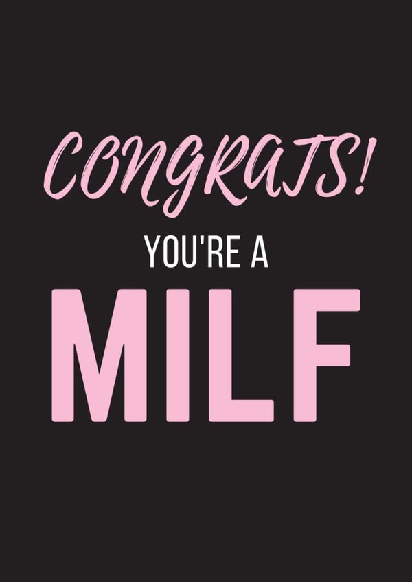 New MILF card! created by Bitch, please...