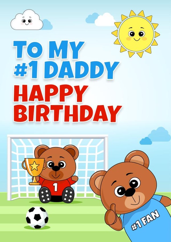 To My #1 Daddy - Happy Birthday created by RoleyOleyMoley