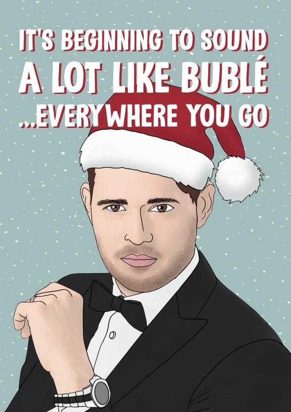 Michael Bublé Christmas Card created by Bonne Nouvelle