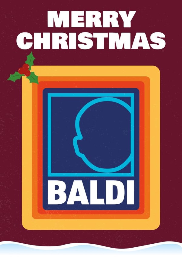 Cheeky - Funny - Merry Christmas Baldi - Aldi - Pun - Bald Joke - Merry Christmas Card created by Heeby Jeeby's
