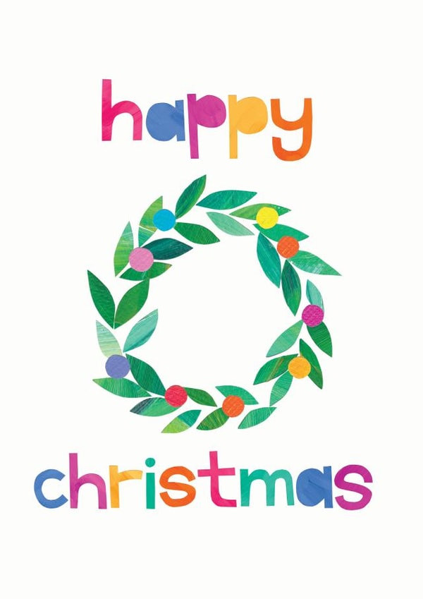 Happy Christmas colourful wreath card created by Eden Fay