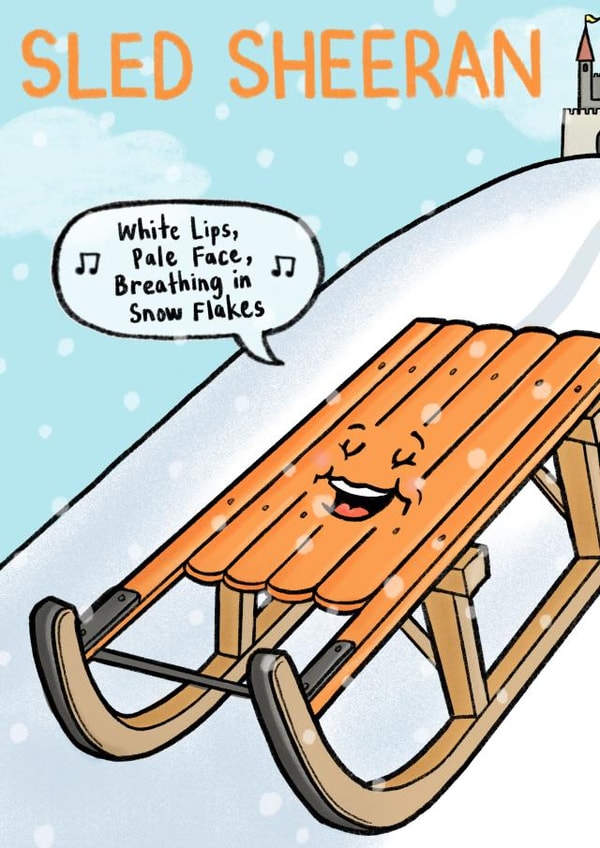 Ed Sheeran Christmas Pun created by Carl Batterbee