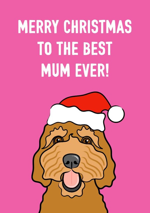 Cute - Fluffy - Modern - Cockapoo - Dog - From the Dog - Best Mum Ever - Dog Mum - For Her - Mum - Christmas Card created by Adam Regester