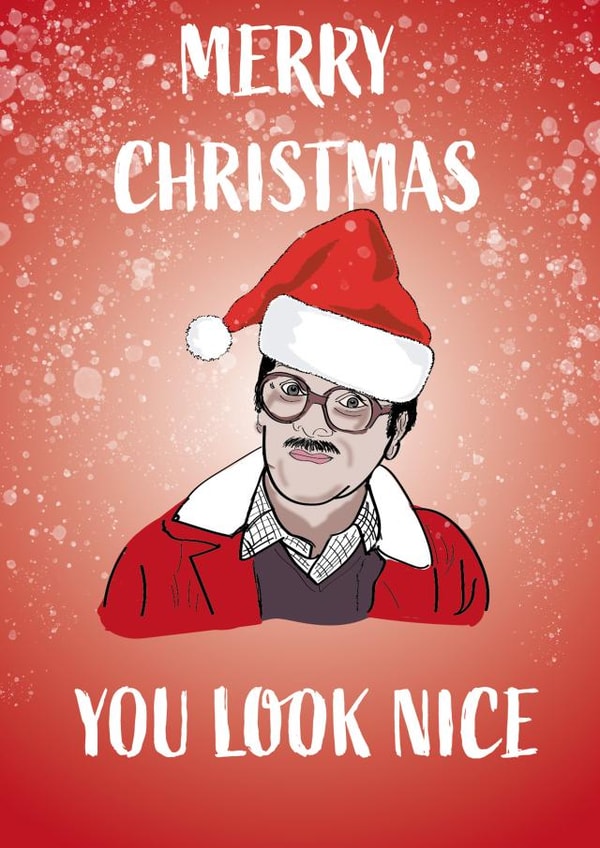 You Look Nice Christmas card created by Amysimplycreates