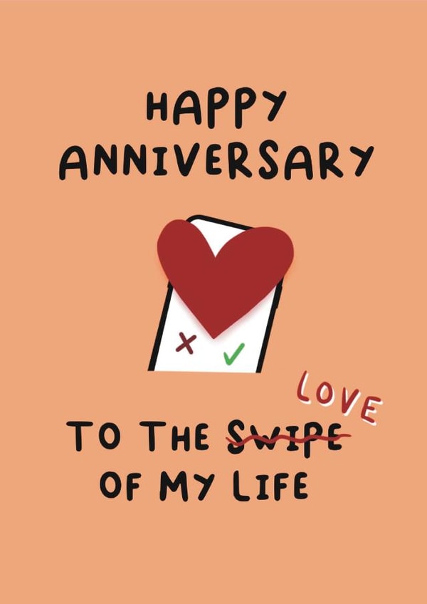 Happy Anniversary to the Swipe of my Life created by Design Strikes | Leanne