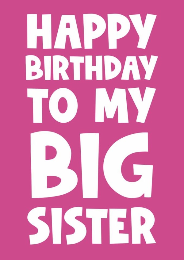 Happy birthday to my big sister brother siblings older cute created by Naomi Park