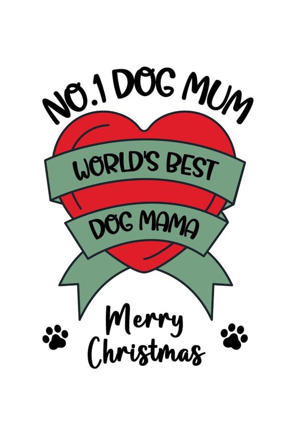 Number One Dog Mum Christmas Card created by Rambos Packed