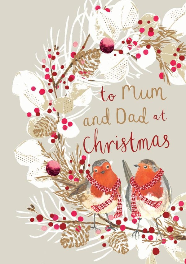 Robins - Festive - Traditional - Wreath - Parents - Pretty - To Mum and Dad at Christmas - Christmas Card created by Louise Tiler