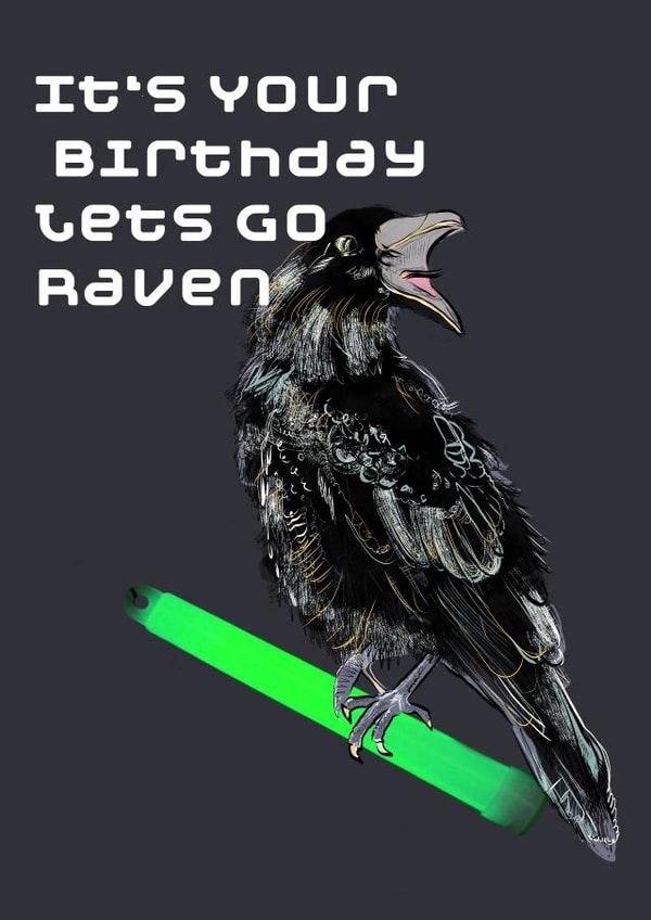 The Raving Raven Bird Birthday Card created by Holly.Ruanne.Draws