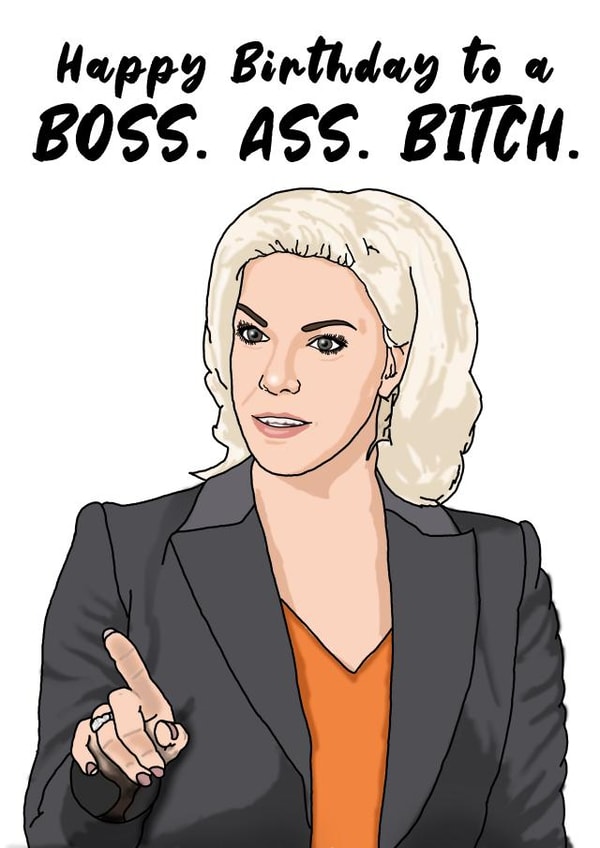 Rebecca Welton of Ted Lasso - Boss Ass Bitch - Birthday Card created by Jonjo Kincaid