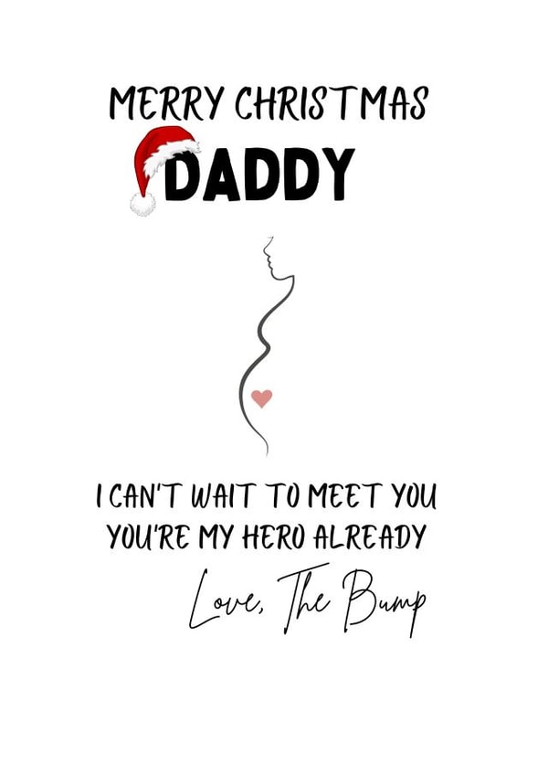 Merry Christmas Daddy, Love from The Bump created by Catriona M