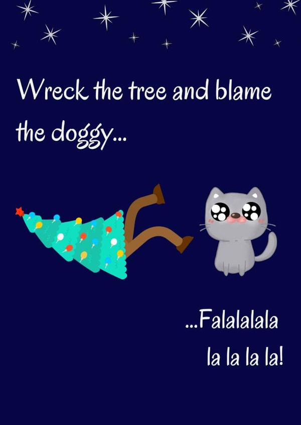 Wreck the Tree - Funny Cat Christmas Card created by Catriona M